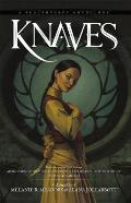 Knaves: A Blackguards Anthologyvolume 3