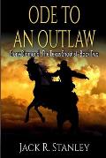 Ode To An Outlaw (LP): Vol. 2 Stony Diamond The Texas Shootist