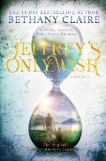 Jeffrey's Only Wish - A Novella: A Sweet, Scottish, Time Travel Romance