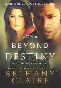 Love Beyond Destiny: A Scottish, Time Travel Romance