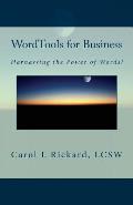 WordTools for Business: Harnessing the Power of Words!