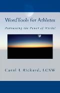 WordTools for Athletes: Harnessing the Power of Words!