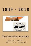 The Cumberland Association: Celebrating 175 years of Leadership, Ministry and Service