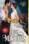 The Duke's Wife: Large Print Edition