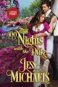100 Nights with the Duke: Large Print Edition