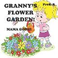 Granny's Flower Garden!