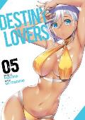 Destiny Lovers Volume 5