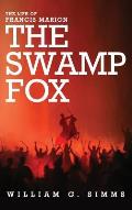 Life of Francis Marion The Swamp Fox