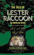 The Tale of Lester Raccoon: An American Story