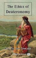 The Ethics of Deuteronomy