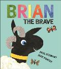 Brian the Brave