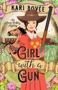 Girl with a Gun: An Annie Oakley Mystery