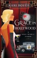 Grace in Hollywood - A Grace Michelle Mystery