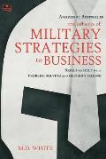 The Influence of Military Strategies to Business