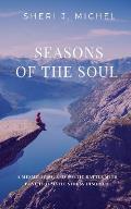 Seasons of the Soul: A Mesmerizing and Poetic Battle with Post Traumatic Stress Disorder