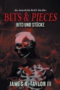 Bits & Pieces: Bitd Und St?cke