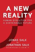 New Reality Human Evolution for a Sustainable Future