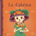 La Catrina: Colors / Colores: A Bilingual Book of Colors