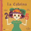 La Catrina: Numbers / N?meros: A Bilingual Book of Numbers