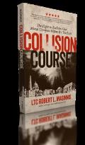 Collision Course: The Fight to Reclaim Our Moral Compass Before It Is Too Late