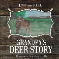 Grandpa's Deer Story