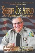 Sheriff Joe Arpaio: An American Legend