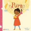 The Life of / La Vida de Pura: A Bilingual Picture Book Biography