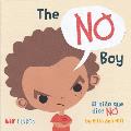 The No Boy: El Ni?o Que Dice No