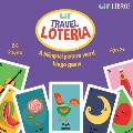 Lil' Travel Loteria: A Bilingual Picture Word Bingo Game