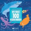My First 100 Ocean Words in English & Spanish