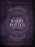 Unofficial Ultimate Harry Potter Spellbook A complete reference guide to every spell in the wizarding world