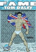 Fame: Tom Daley
