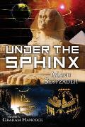 Under the Sphinx: the Search for the Hieroglyphic Key to the Real Hall of Records.