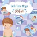 Bath Time Magic