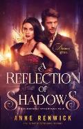 A Reflection of Shadows: A Steampunk Romance