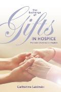 The Exchange of Gifts in Hospice: Memories of a Hospice Chaplain