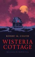 Wisteria Cottage Valancourt 20th Century Classics