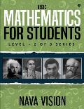Vedic Mathematics for Students: Level - 2 of 5 Series