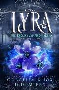 Lyra: The Kresova Vampire Harems Volume Two