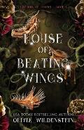 House of Beating Wings
