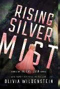 Rising Silver Mist