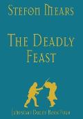 The Deadly Feast