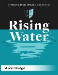 Rising Water: A stormy drama about being out-of-control