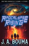 Apocalypse Rising (Episode 1 of 4)