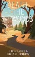 Death in the Woods: A Rev & Rye Mystery