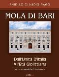 Mola Di Bari: Dall'Unit? d'Italia all'et? Giolittiana