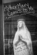 Mother Mary Comes to Me: A Pop Culture Poetry Anthology