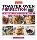 Toaster Oven Perfection A Smarter Way to Cook on a Smaller Scale