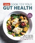 Cook for Your Gut Health Quiet Your Gut Boost Fiber & Reduce Inflammation