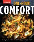 One Hour Comfort Quick Cozy Modern Dishes for All Your Cravings